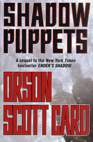 Shadow Puppets book cover by Orson Scott Card