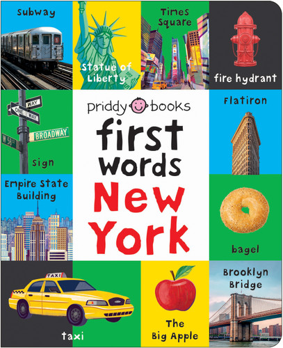 First Words New York: A Board Book with Pictures and Words All About New York (First 100) book cover by Priddy Books
