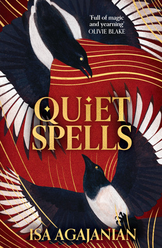 Quiet Spells (Spells for Life and Death #2) book cover by Isa Agajanian