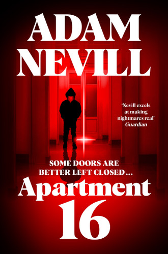 Apartment 16 book cover by Adam Nevill