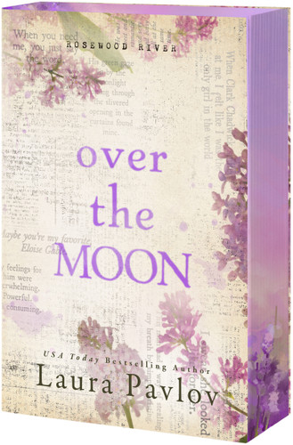 Over The Moon (Rosewood River #3) book cover by Laura Pavlov