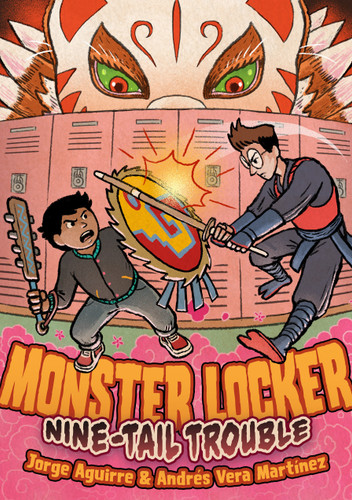 Monster Locker: Nine-Tail Trouble (Monster Locker #2) book cover by Jorge Aguirre