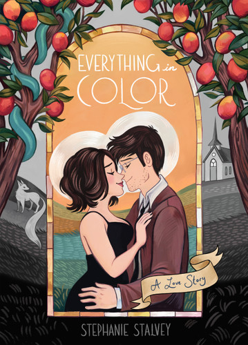 Everything in Color: A Love Story book cover by Stephanie Stalvey
