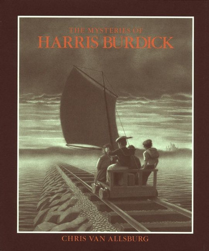 The Mysteries of Harris Burdick book cover by Chris Van Allsburg