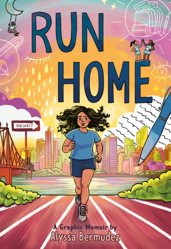 Run Home: A Graphic Memoir book cover by Alyssa Bermudez