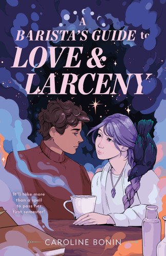A Barista's Guide to Love & Larceny book cover by Caroline Bonin