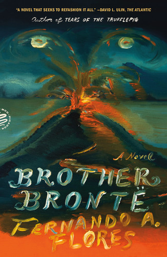 Brother Brontë: A Novel book cover by Fernando A. Flores