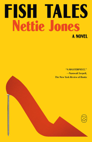 Fish Tales: A Novel book cover by Nettie Jones