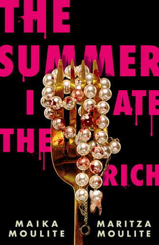 The Summer I Ate the Rich book cover by Maika Moulite, Maritza Moulite