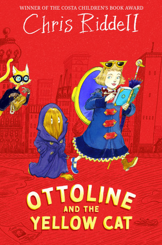 Ottoline and the Yellow Cat (Ottoline #1) book cover by Chris Riddell