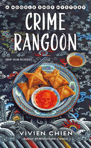 Crime Rangoon: A Noodle Shop Mystery book cover by Vivien Chien