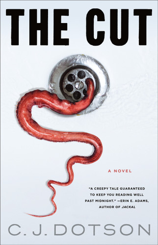 The Cut: A Novel book cover by C. J. Dotson