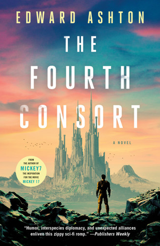 The Fourth Consort: A Novel book cover by Edward Ashton