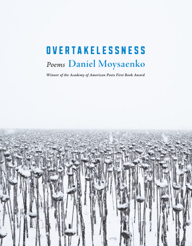 Overtakelessness: Poems [9781644453834]