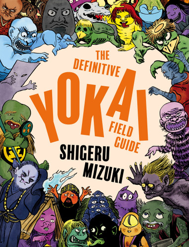The Definitive Yokai Field Guide book cover by Shigeru Mizuki