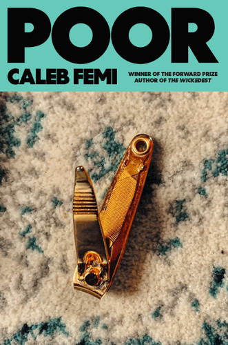 Poor: Poems book cover by Caleb Femi