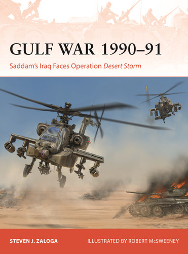 Gulf War 1990–91: Saddam's Iraq Faces Operation Desert Storm (Campaign #424) book cover by Steven J. Zaloga
