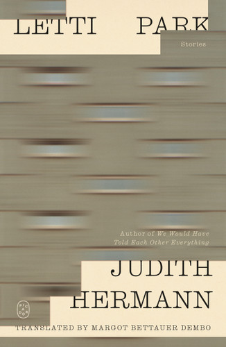 Letti Park: Stories book cover by Judith Hermann