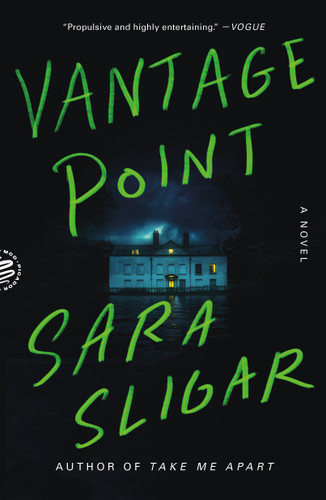 Vantage Point: A Novel book cover by Sara Sligar