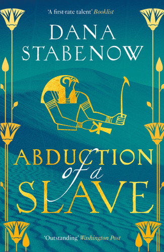 Abduction of a Slave (Eye of Isis #4) book cover by Dana Stabenow