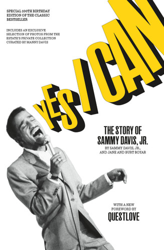 Yes I Can: The Story of Sammy Davis, Jr. book cover by Sammy Davis, Jr., Jane Boyar, Burt Boyar