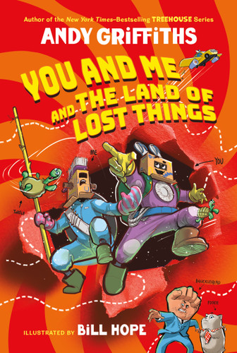 You and Me and the Land of Lost Things (You & Me #1) book cover by Andy Griffiths
