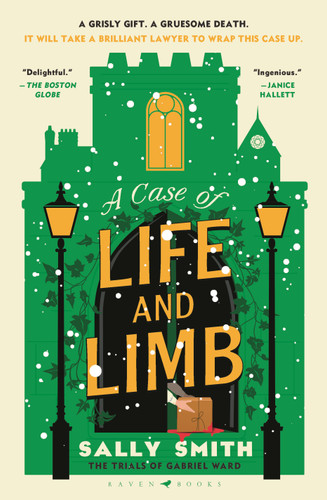 A Case of Life and Limb: The Trials of Gabriel Ward book cover by Sally Smith