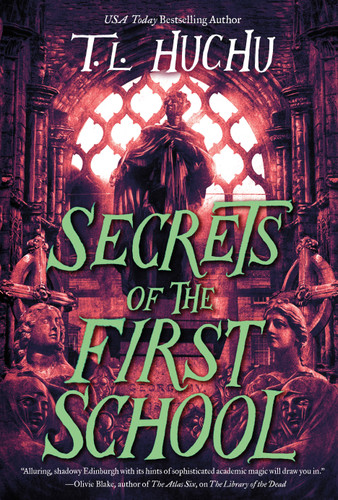 Secrets of the First School (Edinburgh Nights #5) book cover by T. L. Huchu