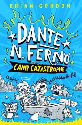 Dante N. Ferno: Camp Catastrophe (Dante N. Ferno) book cover by Brian Gordon