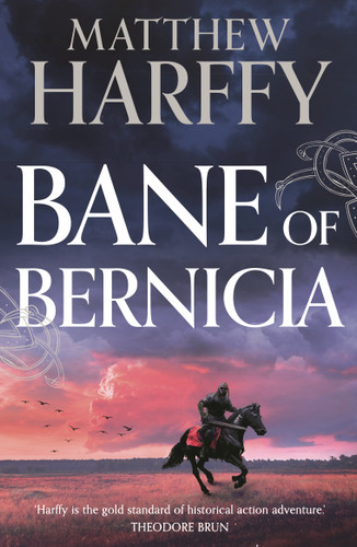 Bane of Bernicia book cover by Matthew Harffy