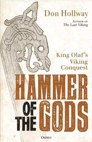 Hammer of the Gods: King Olaf's Viking Conquest book cover by Don Hollway