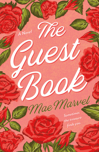 The Guest Book: A Novel book cover by Mae Marvel