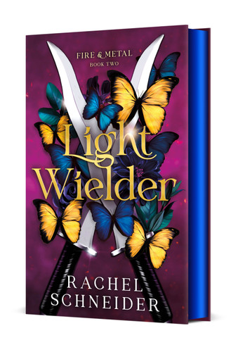 Light Wielder: Fire & Metal: Book Two (Fire & Metal #2) book cover by Rachel Schneider