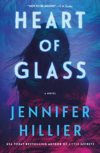Heart of Glass: A Novel book cover by Jennifer Hillier