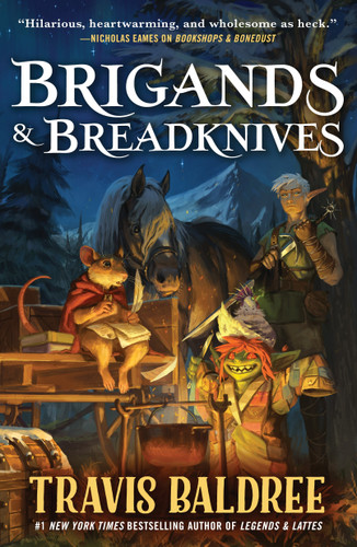 Brigands & Breadknives (Legends & Lattes #3) book cover by Travis Baldree