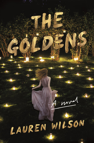 The Goldens: A Novel book cover by Lauren Wilson