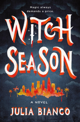 Witch Season: A Novel (Broken Coven #1) book cover by Julia Bianco