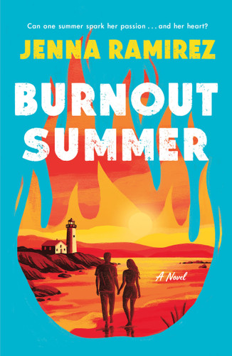 Burnout Summer: A Novel book cover by Jenna Ramirez