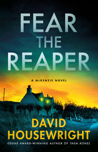 Fear the Reaper: A McKenzie Novel (Twin Cities P.I. Mac McKenzie Novels #23) book cover by David Housewright