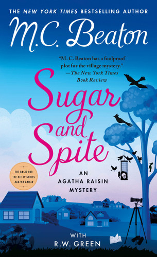Sugar and Spite: An Agatha Raisin Mystery (Agatha Raisin Mysteries #36) book cover by M. C. Beaton, R.W. Green