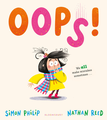 OOPS!: A laugh-out-loud picture book about manners for age 3+ book cover by Simon Philip
