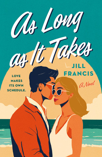 As Long as It Takes: A Novel book cover by Jill Francis