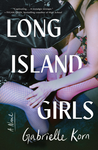 Long Island Girls: A Novel book cover by Gabrielle Korn