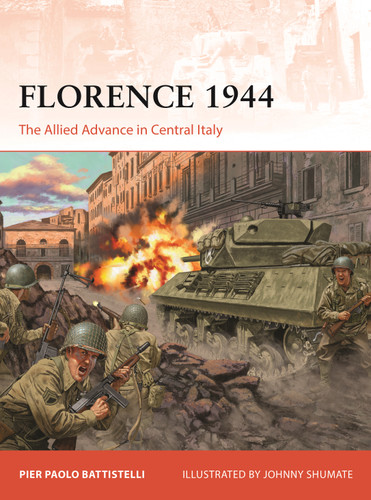 Florence 1944: The Allied Advance in Central Italy (Campaign #431) book cover by Pier Paolo Battistelli