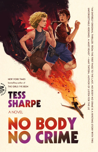 No Body No Crime: A Novel book cover by Tess Sharpe