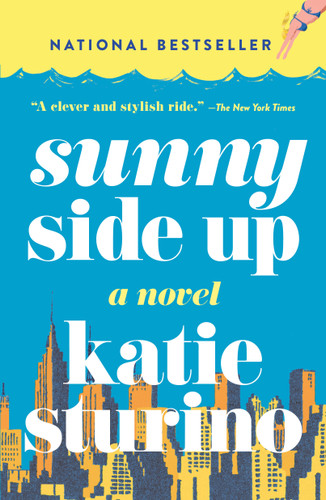 Sunny Side Up: A Novel book cover by Katie Sturino