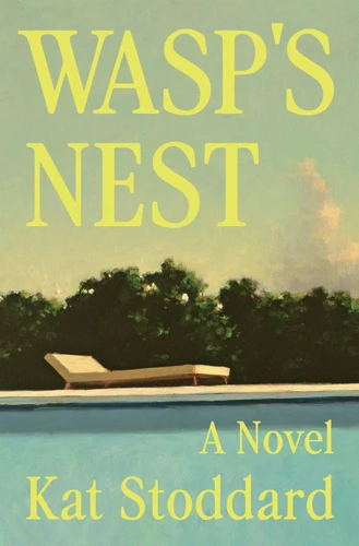 Wasp's Nest: A Novel book cover by Kat Stoddard