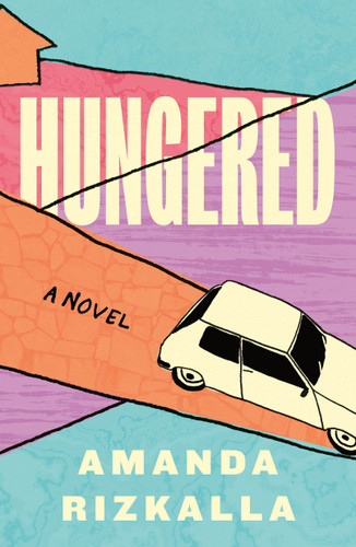 Hungered: A Novel book cover by Amanda Rizkalla