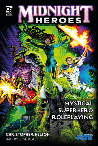 Midnight Heroes: Mystical Superhero Roleplaying (Osprey Roleplaying) [9781472874054]
