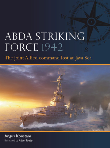ABDA Striking Force 1942: The joint Allied command lost at Java Sea (Fleet #19) book cover by Angus Konstam